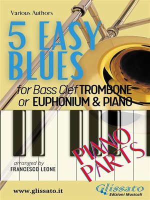 cover image of 5 Easy Blues--Trombone/Euphonium & Piano (piano parts)